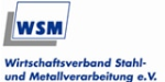 WSM Wirtschaftsverband Stahl- und Metallverarbeitung e.V.