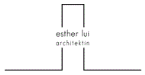 Architektin Esther Lui