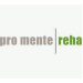 pro mente Reha GmbH