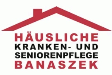 Häusliche Kranken- und Seniorenpflege Banaszek GmbH