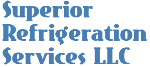 SUPERIOR REFRIGERATION SERVICES LLC