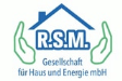 R.S.M. Gesellschaft für Haus & Energie mbH