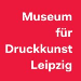 Museum für Druckkunst