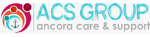 ANCORA CARE AND SUPPORT GROUP LTD